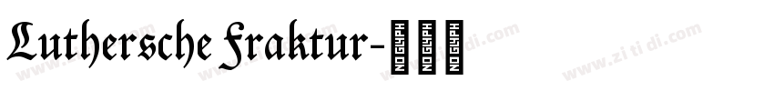 Luthersche Fraktur字体转换